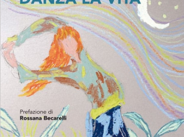 foto pricipale evento Presentazione del libro "La vita danza la vita"